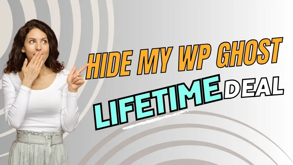 Hide My WP Ghost Lifetime Deal_AppSumo