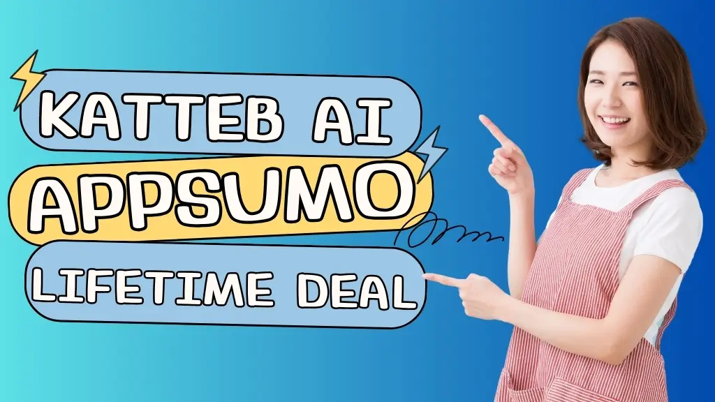Katteb AI Lifetime Deal