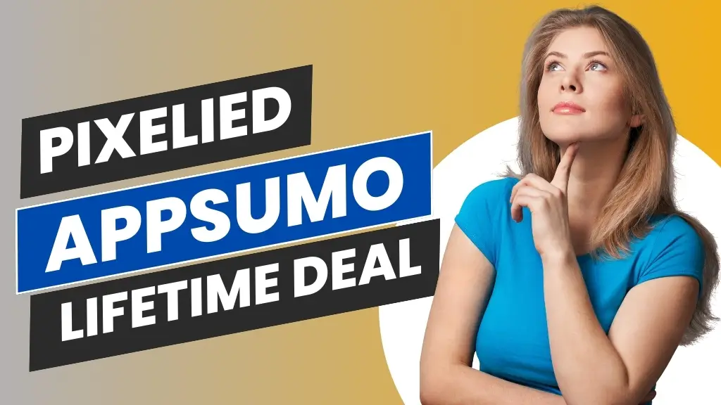Pixelied Appsumo Lifetime Deal